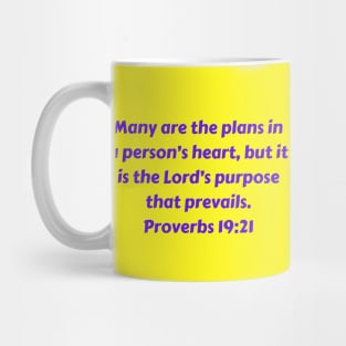 Bible Verse Proverbs 19:21 Mug